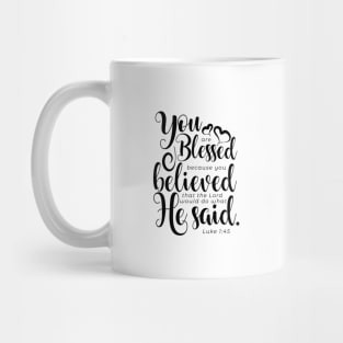 you are blessed Mug